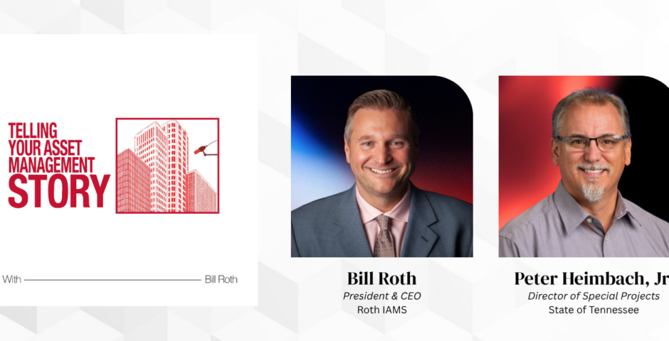 Peter Heimbach, Director of Special Projects for the State of Tennessee, on the Telling Your Asset Management Story podcast