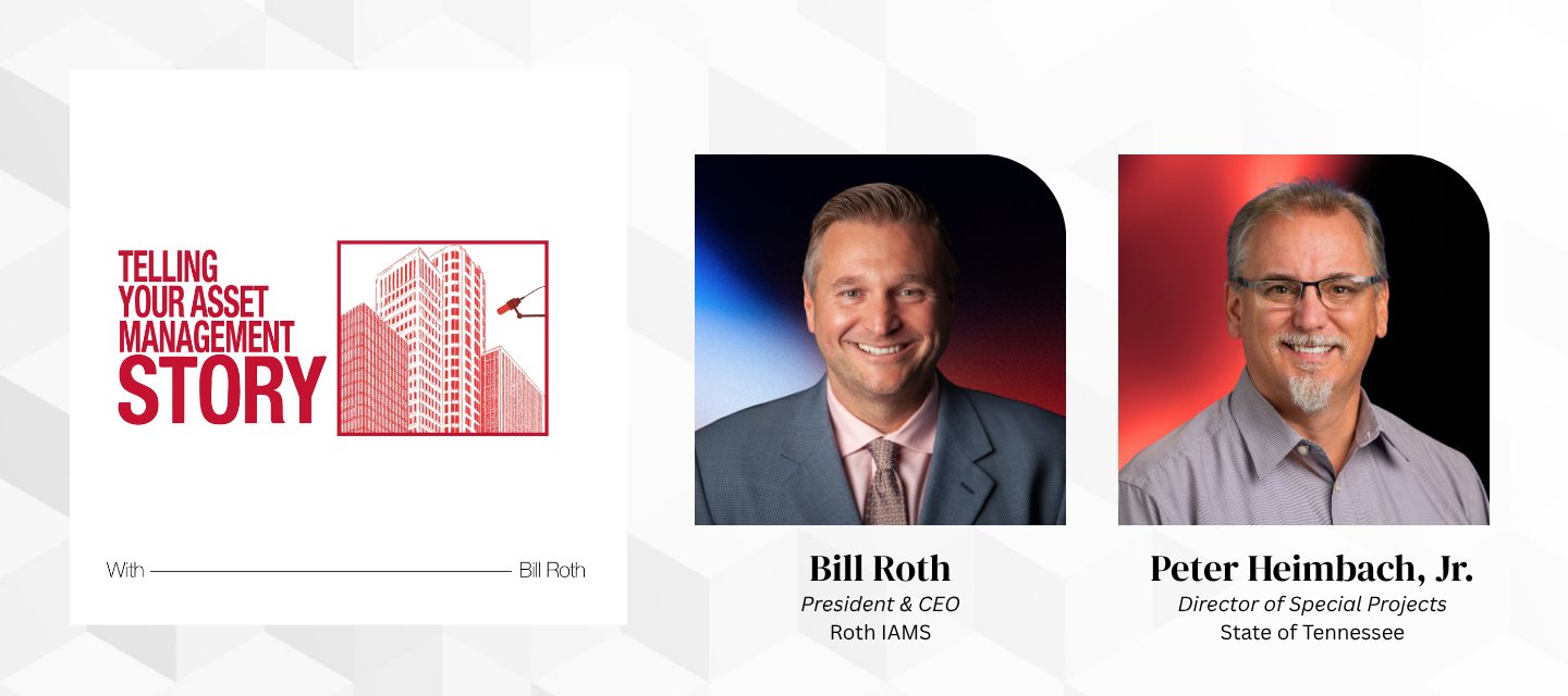 Peter Heimbach, Director of Special Projects for the State of Tennessee, on the Telling Your Asset Management Story podcast